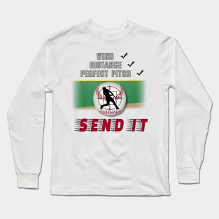 send it baseball Long Sleeve T-Shirt